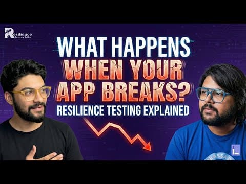 What is Resilience Testing?