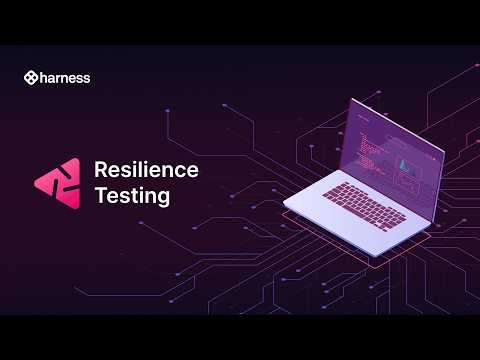 Harness Resilience Testing